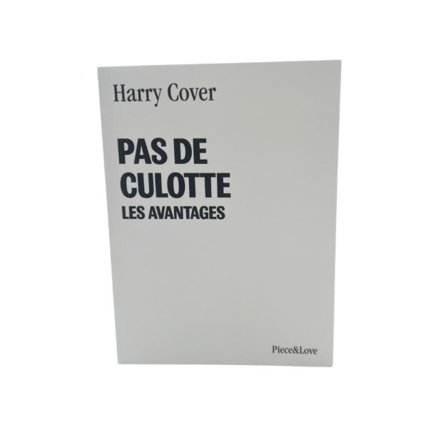 Carnet vierge - "Pas de culotte : les avantages"