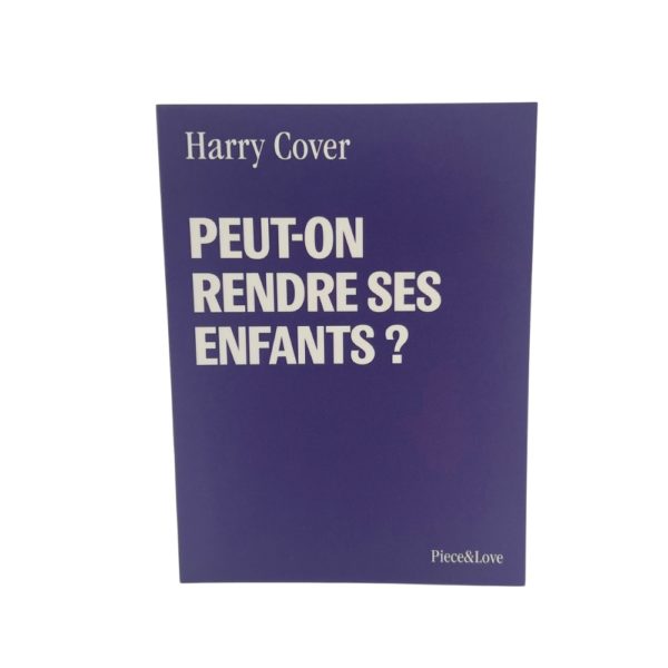 Carnet vierge - "Peut-on rendre ses enfants ?"
