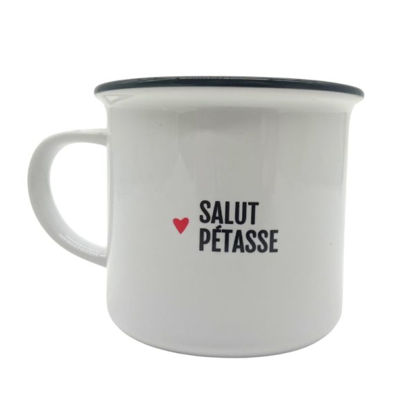 Tasse "Salut pétasse"