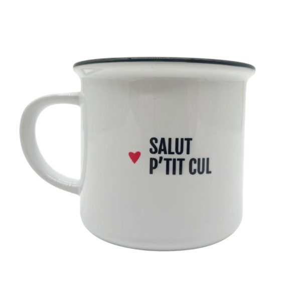 Tasse "Salut P'tit cul"